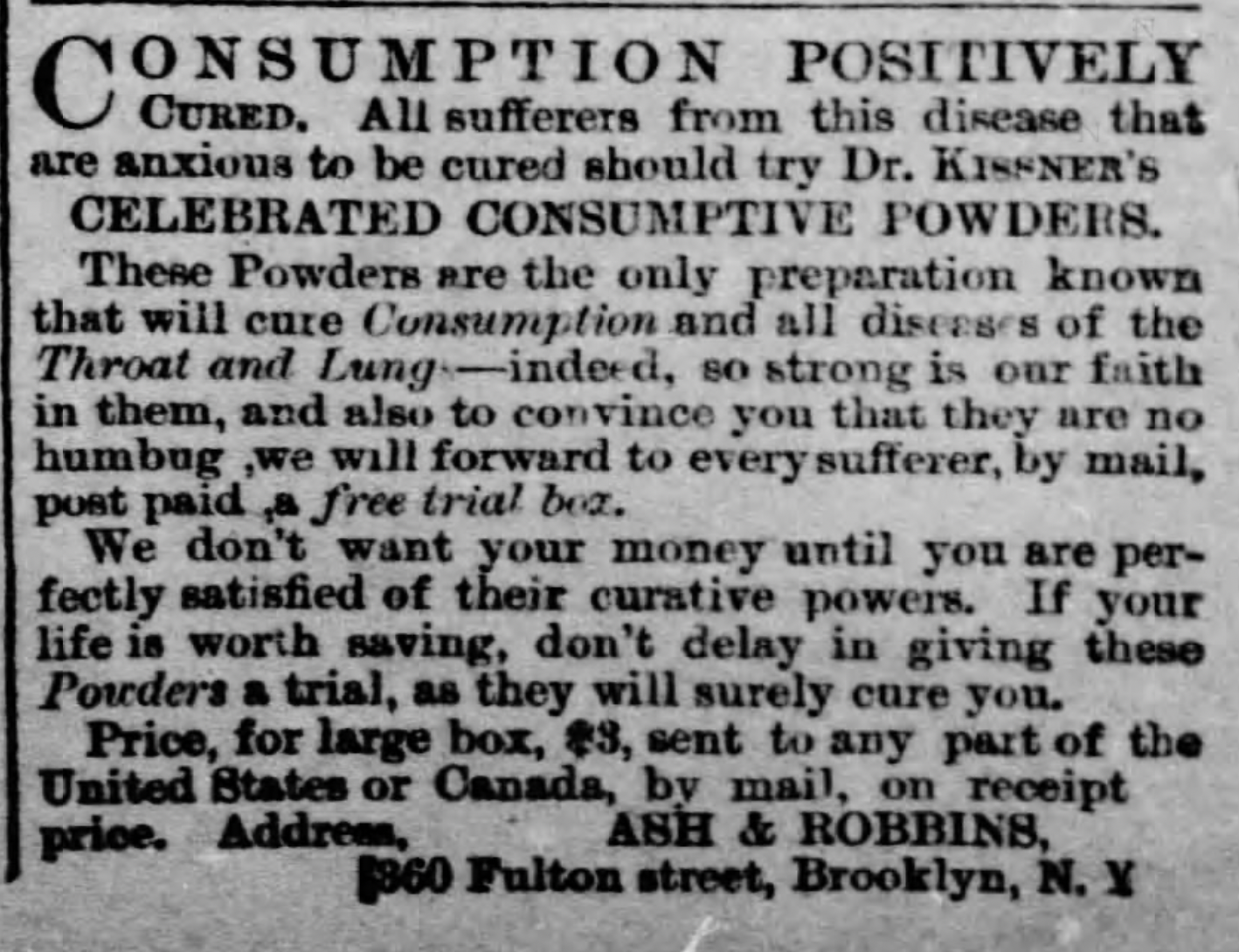 Ad for Dr. Kissner's celebrated consumptive powders.